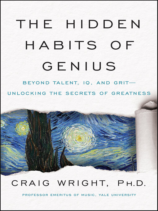 Title details for The Hidden Habits of Genius by Craig Wright - Available